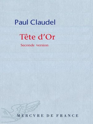 cover image of Tête d'or. Seconde version